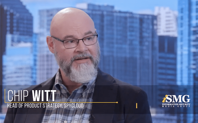ISMG Interviews Chip Witt on the Growing Problem of Password Reuse