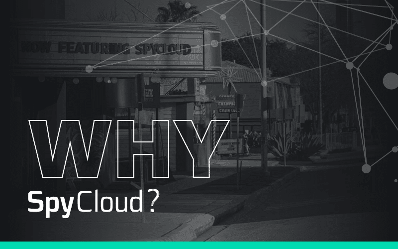 Why SpyCloud? text overlaid on SpyCloud office image